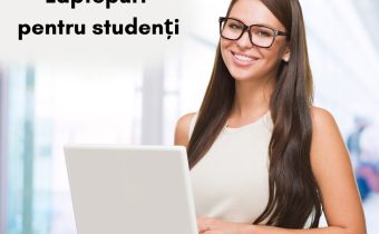 Laptopuri pentru studenți: performanță și portabilitate la preț accesibil